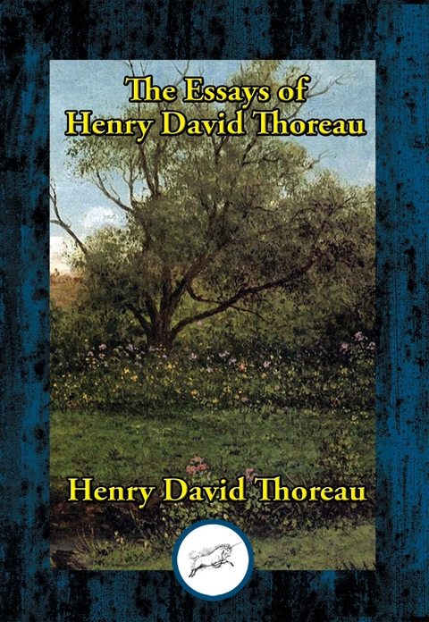 Essays of Henry David Thoreau -  Henry David Thoreau