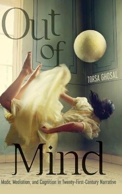 Out of Mind - Torsa Ghosal