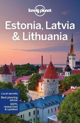 Lonely Planet Estonia, Latvia & Lithuania -  Lonely Planet, Anna Kaminski, Hugh McNaughtan, Ryan Ver Berkmoes