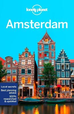 Lonely Planet Amsterdam -  Lonely Planet, Catherine Le Nevez, Kate Morgan, Barbara Woolsey
