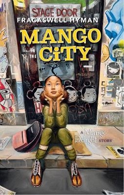 Mango in the City - Fracaswell Hyman