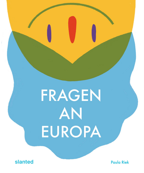 Fragen An Europa - Paula Riek