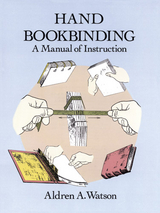 Hand Bookbinding -  Aldren A. Watson