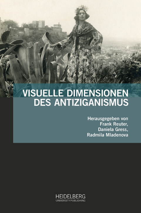 Visuelle Dimensionen des Antiziganismus - 