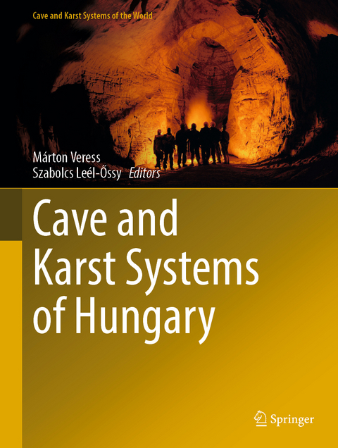Cave and Karst Systems of Hungary - 