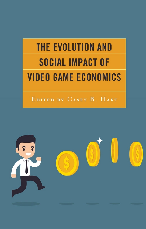 Evolution and Social Impact of Video Game Economics - 