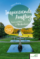 Inspirierende Ausflüge - Stefanie Bisping