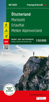 Ötscherland, Wander-, Rad- und Freizeitkarte 1:50.000, freytag &amp; berndt, WK 0031