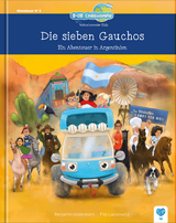 Die sieben Gauchos - Benjamin Wallenborn