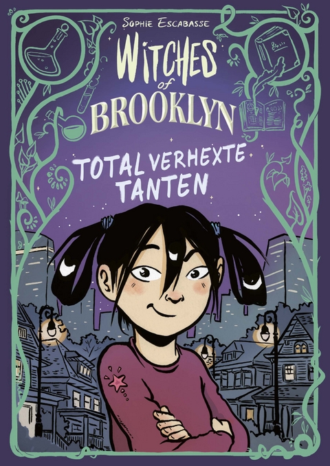 Witches of Brooklyn - Total verhexte Tanten - Sophie Escabasse