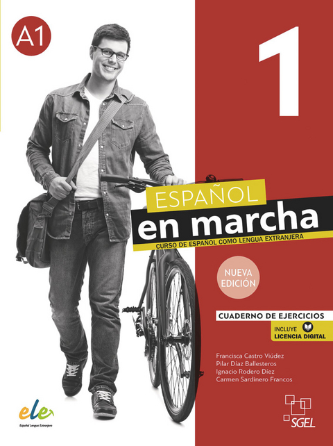 Español en marcha 1 – Nueva edición - Francisca Castro Viúdez, Pilar Díaz Ballesteros, Ignacio Rodero Díez, Carmen Sardinero Franco