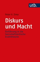 Diskurs und Macht - Peter V. Zima
