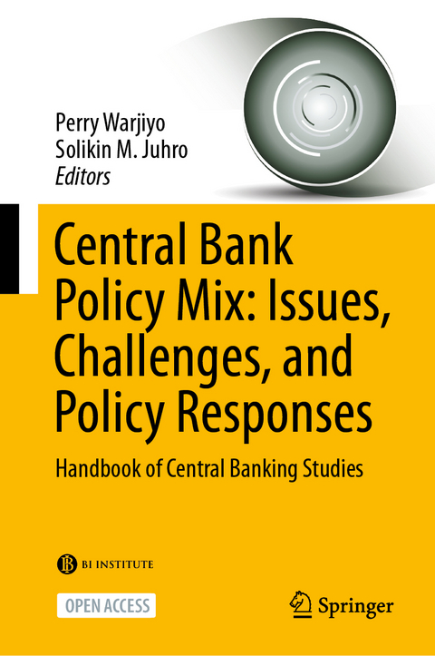 Central Bank Policy Mix: Issues, Challenges, and Policy Responses - 