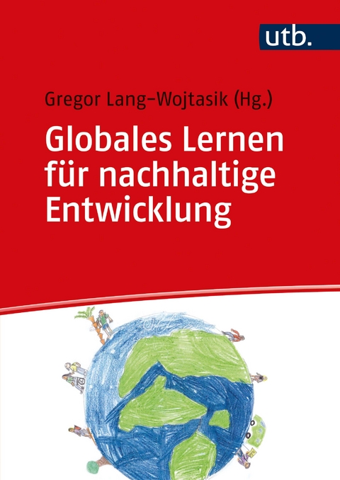 Globales Lernen für nachhaltige Entwicklung - 