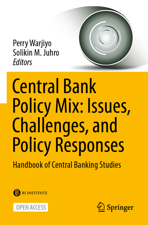 Central Bank Policy Mix: Issues, Challenges, and Policy Responses - 