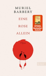 Eine Rose allein - Muriel Barbery