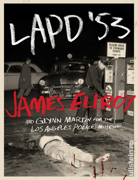 LAPD ’53 - James Ellroy, Glynn Martin