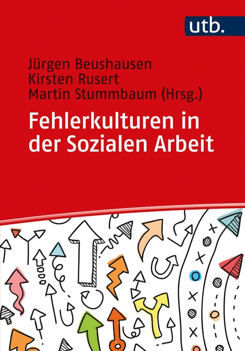 Fehlerkulturen in der Sozialen Arbeit - 