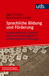 Sprachliche Bildung und Förderung - Anke Buschmann, Anne-Kristin Cordes, Franziska Egert, Steffi Sachse