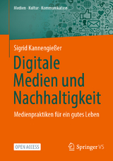 Digitale Medien und Nachhaltigkeit - Sigrid Kannengießer