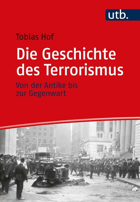 Die Geschichte des Terrorismus - Tobias Hof