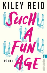 Such a Fun Age - Kiley Reid