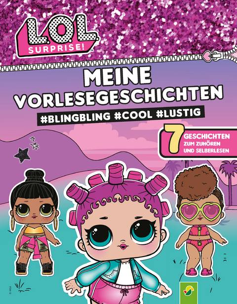 L.O.L. Surprise! Meine Vorlesegeschichten #BlingBling #cool #lustig - Luise Holthausen