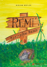 Remi's Raritäten-Reich - Mirjam Wäfler