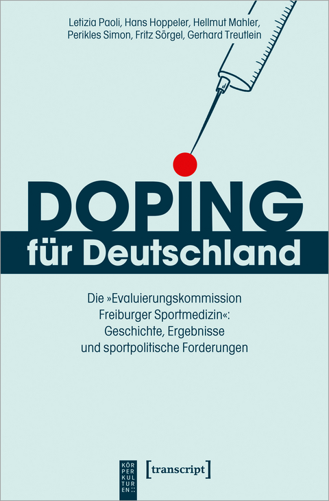 Doping für Deutschland - Letizia Paoli, Hans Hoppeler, Hellmut Mahler, Perikles Simon, Fritz Sörgel, Gerhard Treutlein