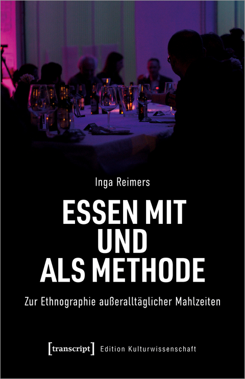 Essen mit und als Methode - Inga Reimers