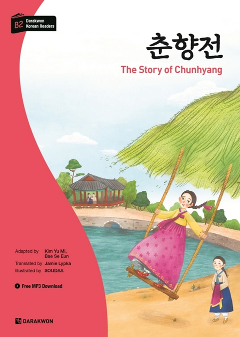 Darakwon Korean Readers - Koreanische Lesetexte Niveau B2 - The Story of Chunhyang - Yu Mi Kim, Se Eun Bae