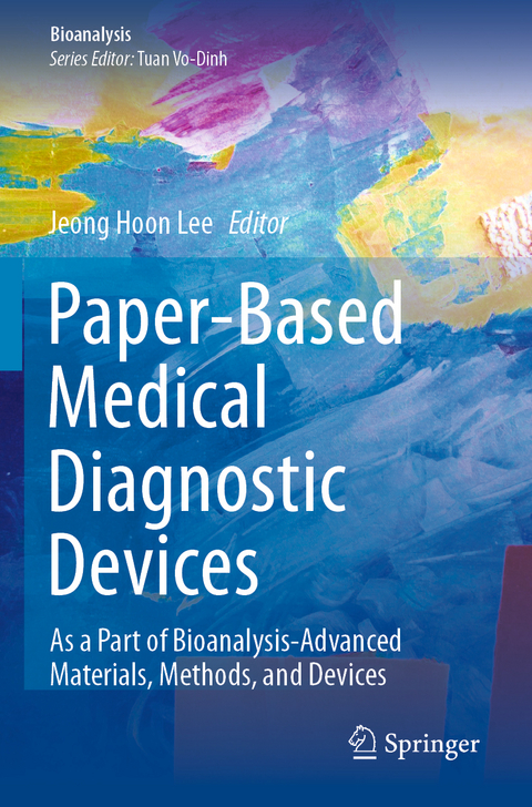 Paper-Based Medical Diagnostic Devices - 