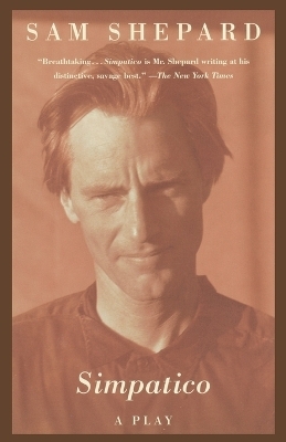 Simpatico - Sam Shepard