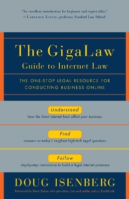 The GigaLaw Guide to Internet Law - Doug Isenberg