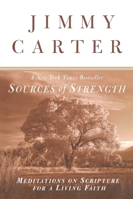 Sources of Strength - Jimmy Carter