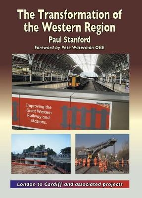 The Transformation of the Western Region - Paul Stanford