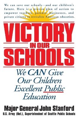 Victory in Our Schools - John Stanford