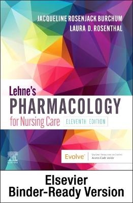 Lehne'S Pharmacology for Nursing Care - Binder Ready