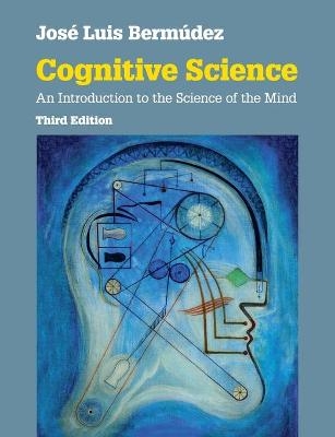 Cognitive Science - José Luis Bermúdez