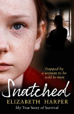 Snatched - Elizabeth Harper