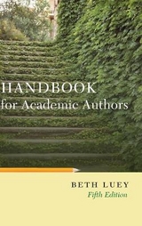 Handbook for Academic Authors - Luey, Beth