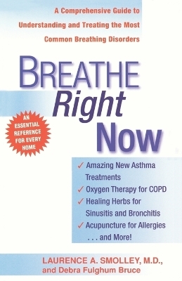 Breathe Right Now - Laurence A. Smolley