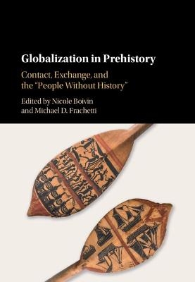 Globalization in Prehistory - 