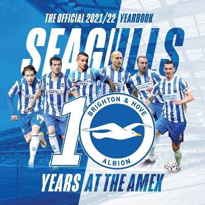 The Official Brighton & Hove Albion Yearbook 2021/22