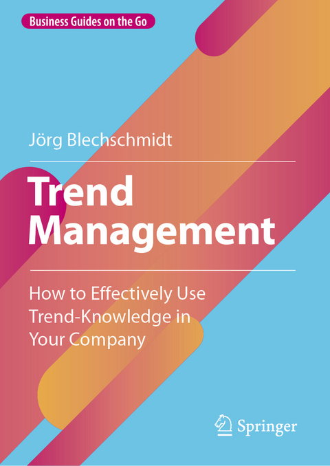 Trend Management - Jörg Blechschmidt