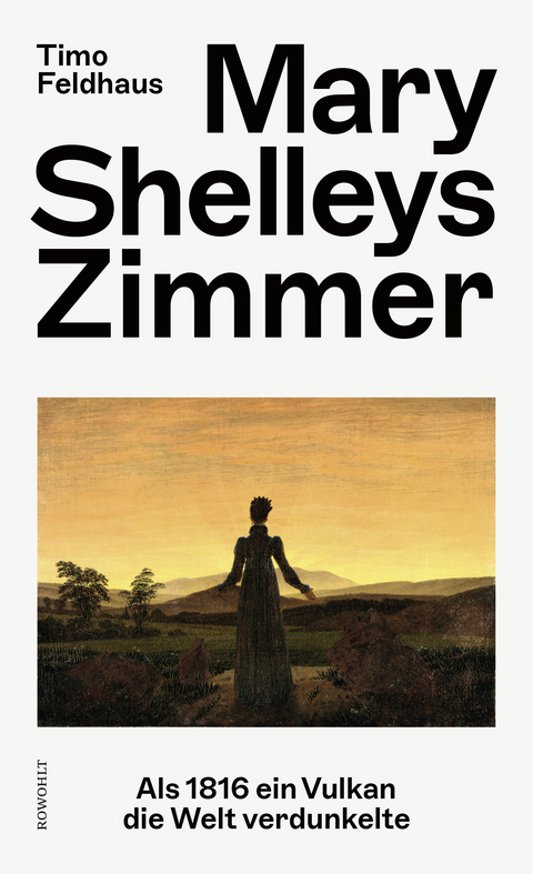 Mary Shelleys Zimmer - Timo Feldhaus