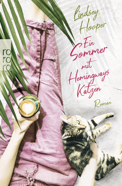 Ein Sommer mit Hemingways Katzen - Lindsey Hooper