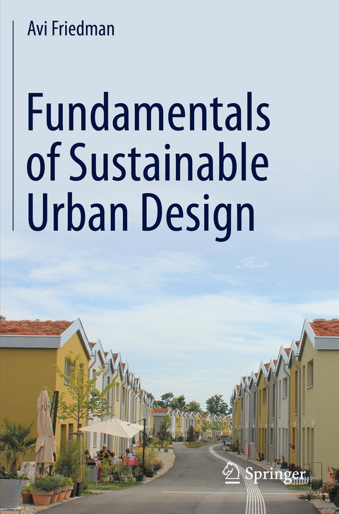 Fundamentals of Sustainable Urban Design - Avi Friedman