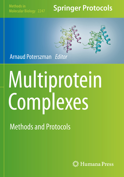 Multiprotein Complexes - 