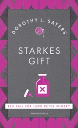 Starkes Gift - Dorothy L. Sayers